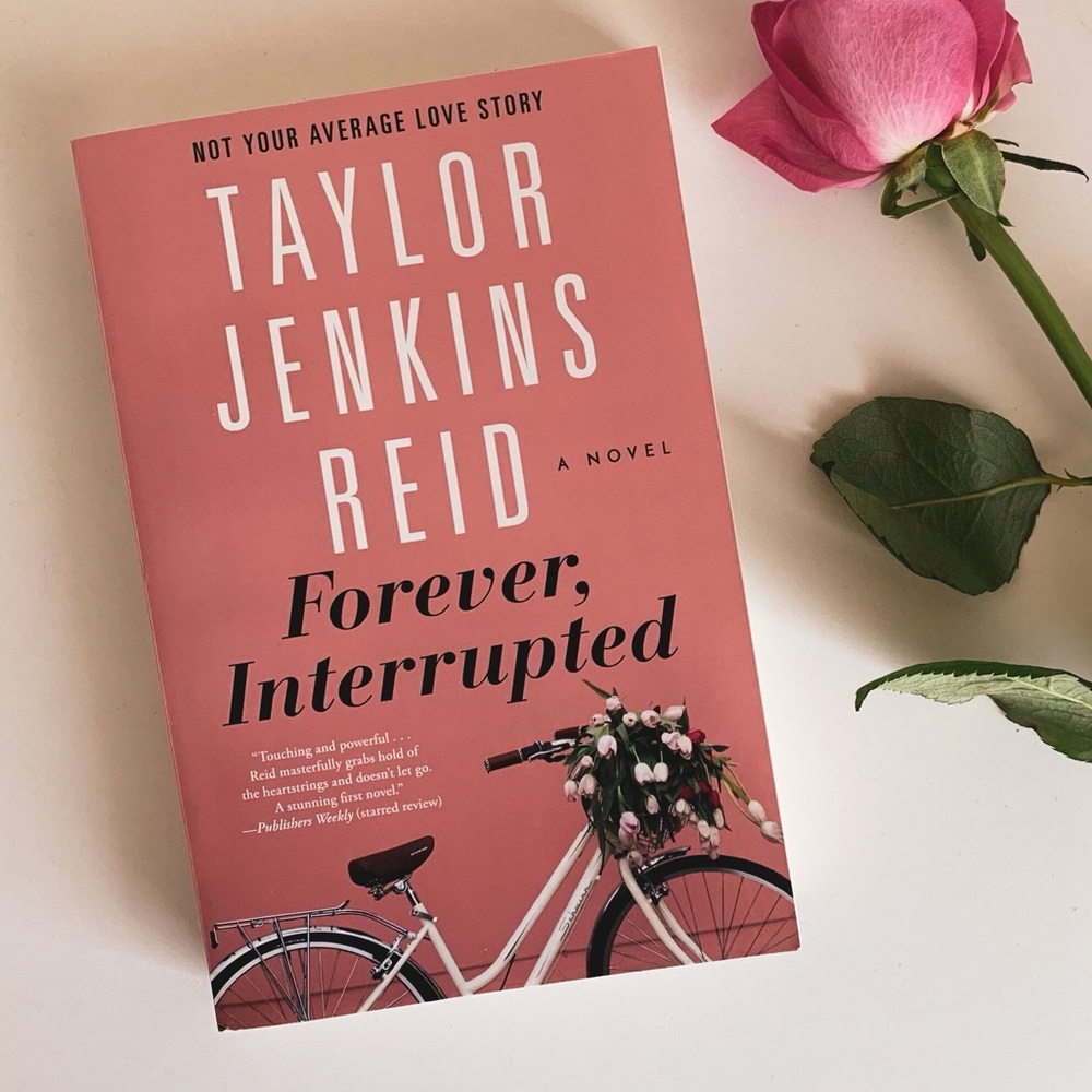 Forever, Interrupted by Taylor Jenkins Reid Book